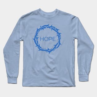 HOPE message inside Jesus Thorn. Christian conversation starter Long Sleeve T-Shirt